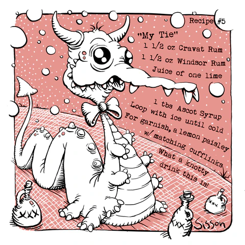 The My Tie coaster, featuring a necktie-wearing monster and a recipe made with Cravat Rum, Windsor Rum, and Ascot Syrup.